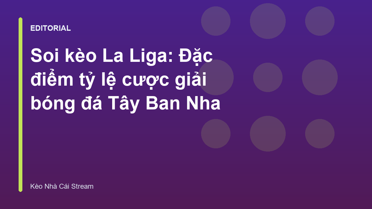 Phân tích soi kèo La Liga